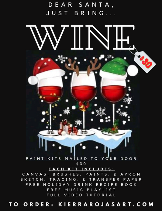 Dear Santa, Just Bring Wine